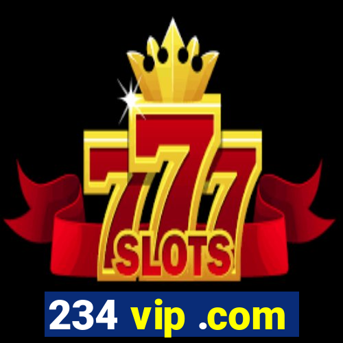 234 vip .com